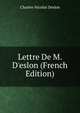 Lettre De M. D'eslon (French Edition), Charles-Nicolas Deslon 
