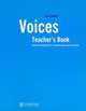Voices Teacher's book: Seven Documentaries for Comprehension and Discussion, Leo Jones 
