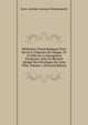 M?moires Chronologiques Pour Servir ? L'histoire De Dieppe: Et ? Celle De La Navigation Fran?oise; Avec Un Recueil Abr?g? Des Privileges De Cette Ville, Volume 1 (French Edition), Jean-Antoine-Samson Desmarquets 