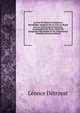 La Cour De Rome Et L'empereur Maximilien: Rapports De La Cour De Rome Avec Le Gouvernment Mexicain, Accompagn?s De Deux Lettres De L'empereur Maximilien Et De L'imp?ratrice Charlotte (French Edition), Leonce Detroyat 