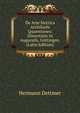 De Arte Metrica Archilochi Quaestiones: Dissertatio in Auguralis, Gottingen. (Latin Edition), Hermann Dettmer 