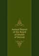 Annual Report of the Board of Health of Detroit, 
