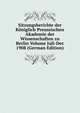 Sitzungsberichte der Koniglich Preussischen Akademie der Wissenschaften zu Berlin Volume Juli-Dec 1908 (German Edition), 