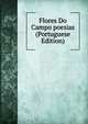 Flores Do Campo poesias (Portuguese Edition), 