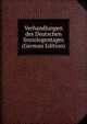 Verhandlungen des Deutschen Soziologentages (German Edition), 