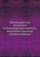Mitteilungen des Deutschen Archaeologischen Instituts, Roemische Abteilung (German Edition), 