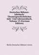 Deutsches Buhnen-Jahrbuch: Theatergeschichtliches Jahr- Und Adressenbuch, Volume 13 (German Edition), Berlin Deutscher Buhnen-verein 