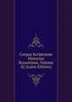 Corpus Scriptorum Historiae Byzantinae, Volume 42 (Latin Edition), 