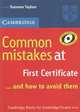 Common Mistakes at FCE (First Certificate in English)...and how to Avoid them, Susanne Tayfoor 