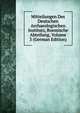 Mitteilungen Des Deutschen Archaeologischen Instituts, Roemische Abteilung, Volume 3 (German Edition), 