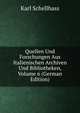 Quellen Und Forschungen Aus Italienischen Archiven Und Bibliotheken, Volume 6 (German Edition), Karl Schellhass 