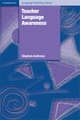 Cambridge Language Teaching Library. Teacher Language Awareness, Stephen Andrews 