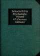 Zeitschrift Fur Psychologie, Volume 67 (German Edition), 