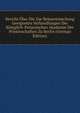 Bericht Uber Die Zur Bekanntmachung Geeigneten Verhandlungen Der Koniglich-Preussischen Akademie Der Wissenschaften Zu Berlin (German Edition), 