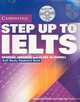 Step Up to IELTS (International English Language Testing System) Self-Study Pack (2 CDs) (+ Audio CD), Vanessa Jakeman, Clare McDowell 