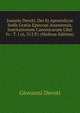 Joannis Devoti, Dei Et Apostolicae Sedis Gratia Episcopi Ananiensis, Institutionum Canonicarum Libri Iv.: T. I (6, 312 P.) (Maltese Edition), Giovanni Devoti 