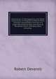 Discoveries in Hieroglyphics and Other Antiquities: In Progress to Which Many Favorite Compositions Are Put in a Light Now Entirely New, and Such As Rendered Them Infinitely More Amusing ., Robert Deverell 