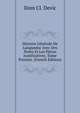 Histoire Generale De Languedoc Avec Des Notes Et Les Pieces Justificatives. Tome Premier. (French Edition), Dom Cl. Devic 