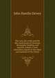 The way, the truth and the life; hand book of Christian theosophy, healing, and psychic culture, a new education, based on the ideal and method of the Christ, John Hamlin Dewey 
