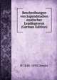 Beschreibungen von Jugendstadien exotischer Lepidopteren (German Edition), H 1848-1890 Dewitz 