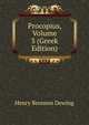Procopius, Volume 3 (Greek Edition), Henry Bronson Dewing 