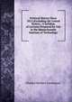 Political History Since 1815 (Excluding the United States).: A Syllabus of Lectures Prepared for Use in the Massachusetts Institute of Technology, Charles Herbert Levermore 