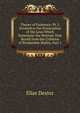 Theory of Existence: Pt. I. Devoted to the Enunciation of the Laws Which Determine the Motions That Result from the Collision of Ponderable Bodies, Part 1, Elias Dexter 