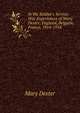 In the Soldier's Service: War Experiences of Mary Dexter, England, Belguim, France, 1914-1918, Mary Dexter 