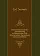 Der Gerichtsstand Der Vereinbarung in Historischer Und Dogmatischer Darstellung (German Edition), Carl Deybeck 