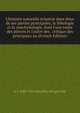 L'histoire naturelle ?claircie dans deux de ses parties principales, la lithologie et la conchyliologie, dont l'une traite des pierres et l'autre des . critique des principaux au (French Edition), A-J 1680-1765 D?zallier d'Argenville 