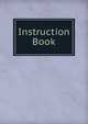 Instruction Book, 
