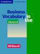 Business Vocabulary In Use Advanced (С Ответами), Bill Mascull 