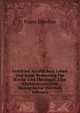 Gottfried Arnold: Sein Leben Und Seine Bedeutung Fur Kirche Und Theologie. Eine Kirchenhistorische Monographie (German Edition), Franz Dibelius 