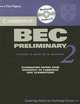 Cambridge BEC Preliminary 2 Self-Study Pack (Student's Book with answers and Audio CD), Cambridge ESOL 