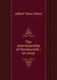 The statesmanship of Wordsworth ; an essay, Albert Venn Dicey 