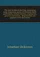 The true Scripture doctrine concerning some important points of Christian faith: particularly, eternal election, original sin, grace in conversion, . Represented and applied in five discourses, Jonathan Dickinson 