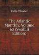 The Atlantic Monthly, Volume 63 (Swahili Edition), Celia Thaxter 