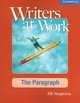 Writers at Work : The Paragraph Student's Book, Jill Singleton 