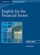 English for the Financial Sector. Teacher's Book, Ian MacKenzie 