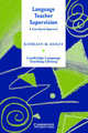 Cambridge Language Teaching Library. Language Teacher Supervision, Kathleen M. Bailey 