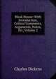 Bleak House: With Introduction, Critical Comments, Arguments, Notes, Etc, Volume 2, Чарльз Диккенс 