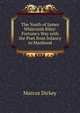 The Youth of James Whitcomb Riley: Fortune's Way with the Poet from Infancy to Manhood, Marcus Dickey 