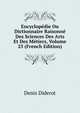 Encyclopedie Ou Dictionnaire Raisonne Des Sciences Des Arts Et Des Metiers, Volume 25 (French Edition), Denis Diderot 
