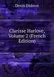 Clarisse Harlove, Volume 2 (French Edition), Denis Diderot 