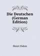 Die Deutschen (German Edition), Henri Didon 