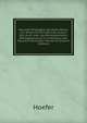 Nouvelle Biographie G?n?rale Depuis Les Temps Les Plus Recul?s Jusqu'? Nos Jours: Avec Les Renseignements Bibliographiques Et L'indication Des Sources ? Consulter, Volume 33 (French Edition), Hoefer 