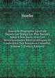 Nouvelle Biographie G?n?rale Depuis Les Temps Les Plus Recul?s Jusqu'? Nos Jours: Avec Les Renseignements Bibliographiques Et L'indication Des Sources ? Consulter, Volume 3 (French Edition), Hoefer 