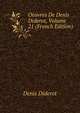 Oeuvres De Denis Diderot, Volume 21 (French Edition), Denis Diderot 