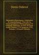 M?moires Historiques, Litt?raires Et Anecdotiques: Tir?s De La Correspondance Philosophique Et Critique Adress?e Au Duc De Saxe Gotha Depuis 1770 Jusqu'en 1792, Volume 3 (French Edition), Denis Diderot 