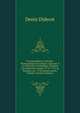 Correspondance Litt?raire, Philosophique Et Critique: Adress?e ? Un Souverain D'allemagne, Pendant Une Partie Des Ann?es 1775-1776, Et Pendant Les . 1790 Inclusivement, Volume 5 (French Edition), Denis Diderot 